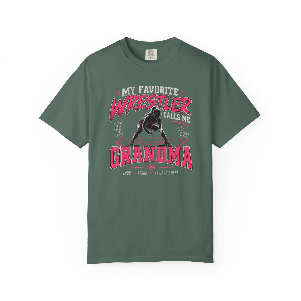 My Favorite Wrestler Calls Me Grandma T-Shirt | Wrestling Grandma Tee