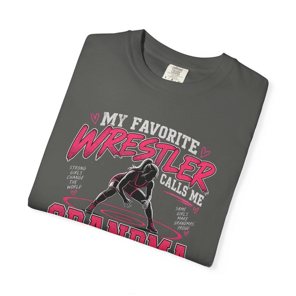 My Favorite Wrestler Calls Me Grandma T-Shirt | Wrestling Grandma Tee