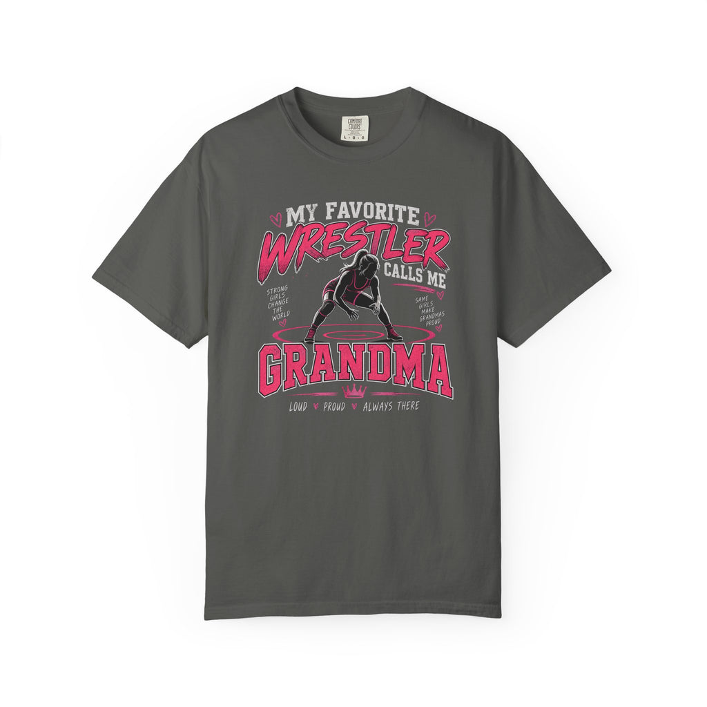 My Favorite Wrestler Calls Me Grandma T-Shirt | Wrestling Grandma Tee
