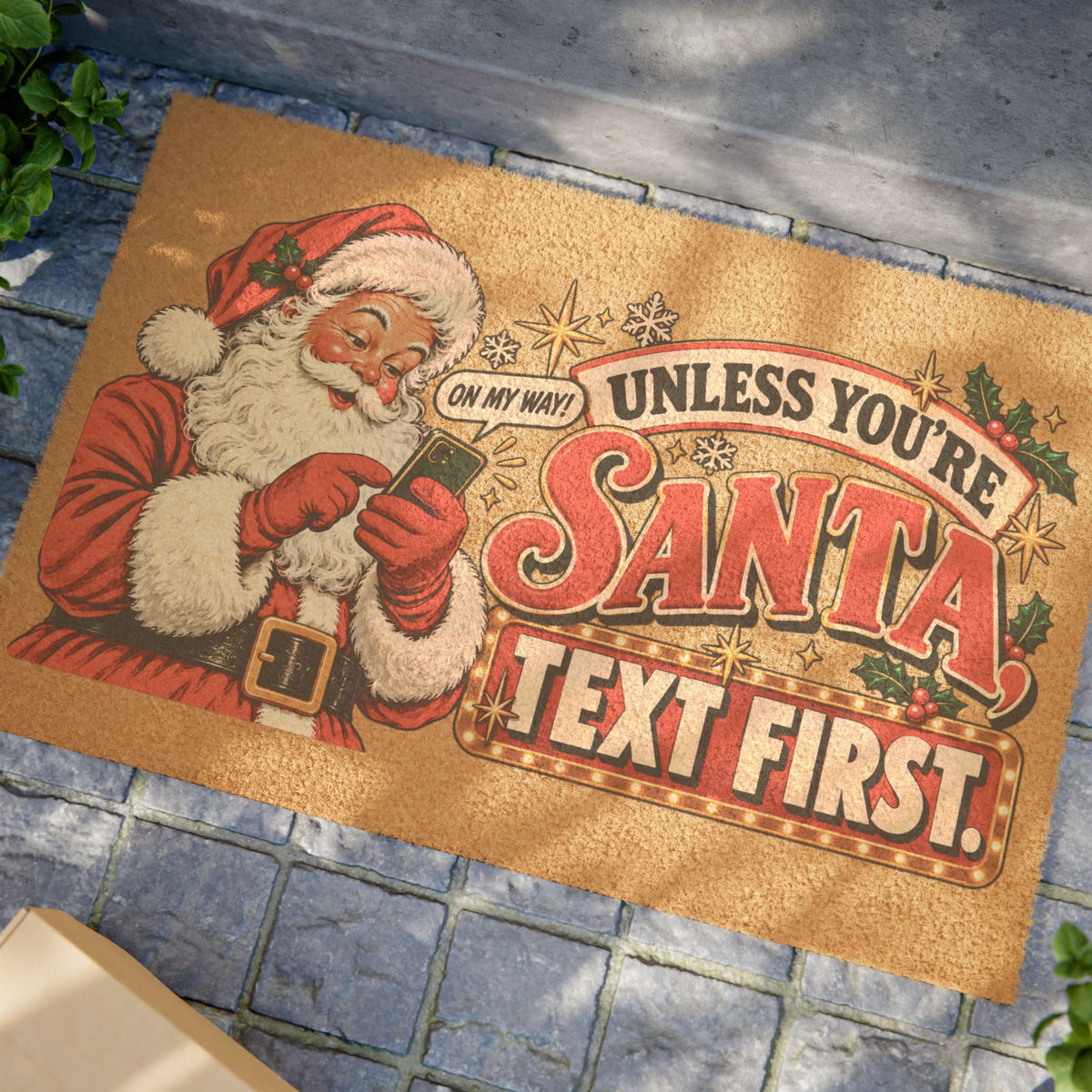 Santa Text First Doormat — Funny Retro Christmas Welcome Mat